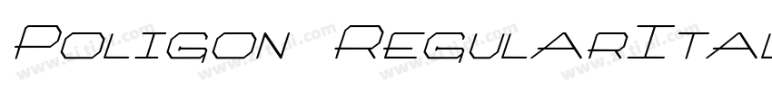 Poligon RegularItali字体转换 Poligon RegularItali字体转换